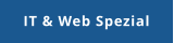 IT & Web Spezial